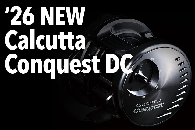 26カルカッタコンクエストDC｜シマノ新製品 - 発売日・スペック・違いを解説
